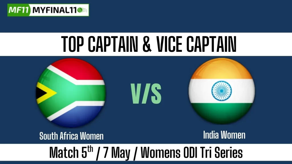 SA-W vs IN-W Top 3 Captain and Vice-Captain Pick for 5th ODI Match – Women’s ODI Tri Series 2025