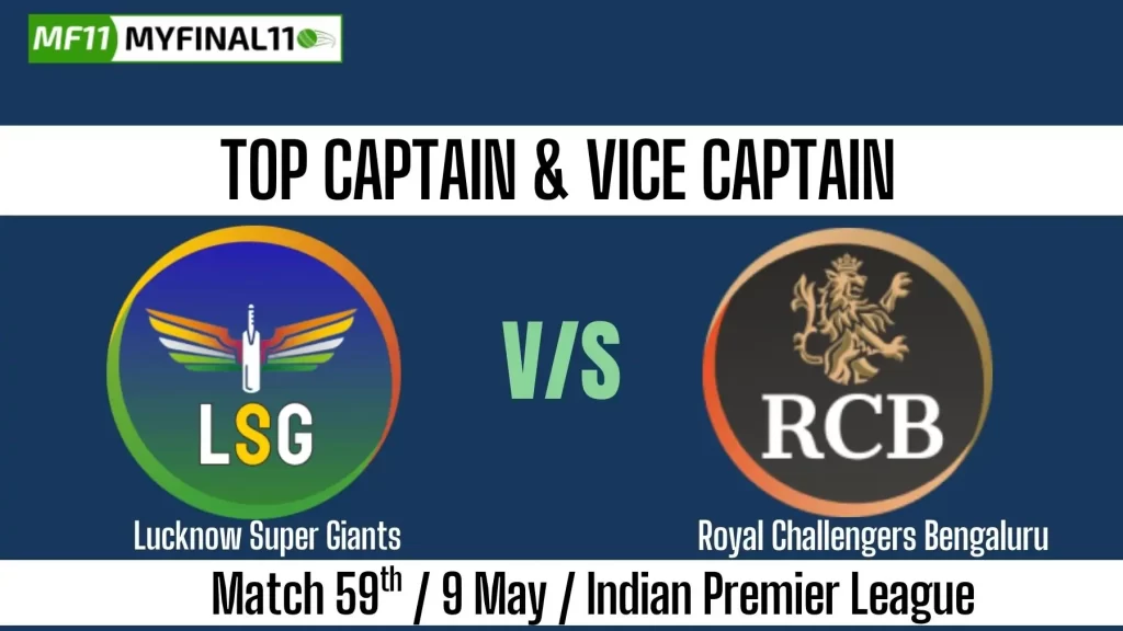 Top 3 Captain and Vice-Captain Pick for LSG vs RCB 59th Match – IPL 2025
