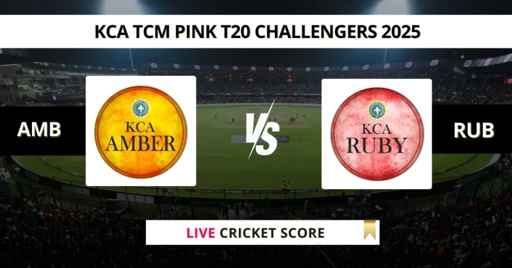 AMB vs RUB Live Score: Scorecard, Ball by Ball Commentary – Match 12, Kerala Women’s T20 Challengers Trophy 2025