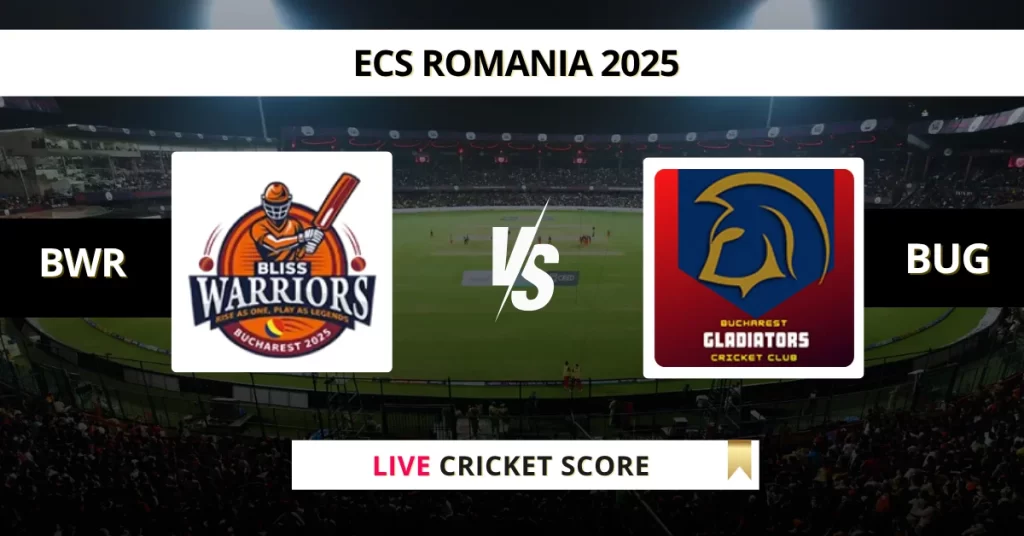 BWR vs BUG Live Score: Scorecard, Ball by Ball Commentary – Match 5, ECS T10 Romania 2025