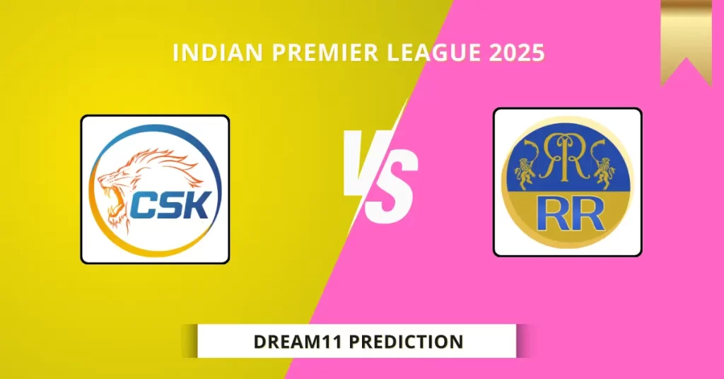 CHE vs RR Dream11 Prediction Today: Match 62 Fantasy Tips, Captain & Vice Captain Pick | IPL 2025