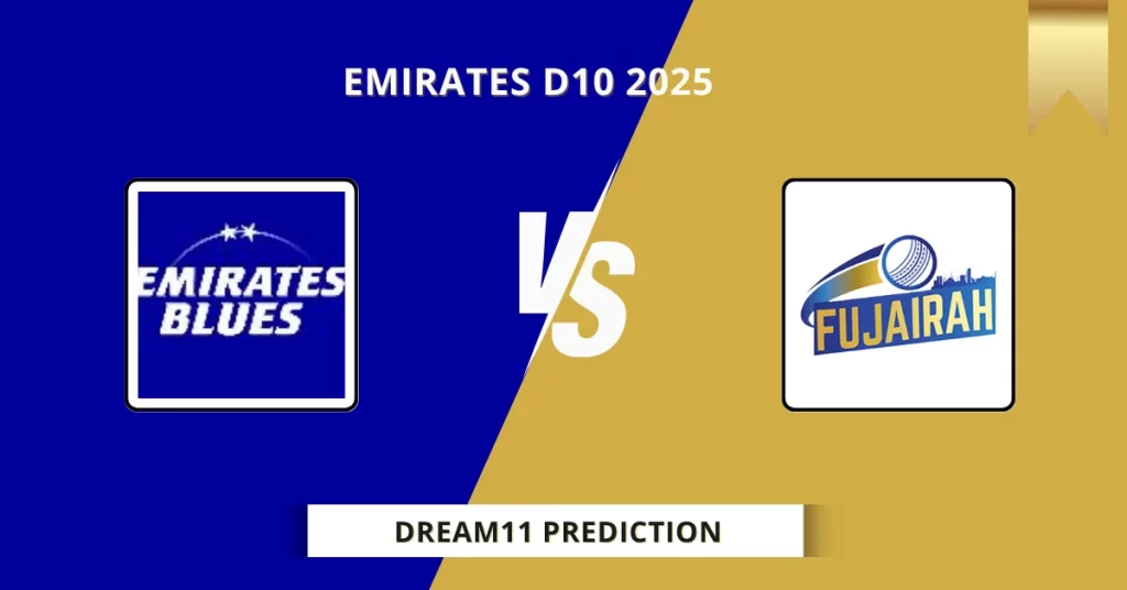 EMB vs FUJ Dream11 Prediction Today: Match 9 Fantasy Tips, Captain & Vice Captain Pick | Emirates D10 2025