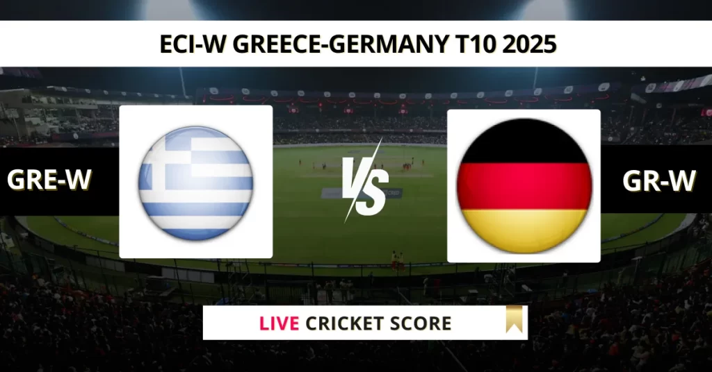 GRE-W vs GR-W Live Score: Scorecard, Ball by Ball Commentary – Match 1, ECI-W Greece-Germany T10 2025