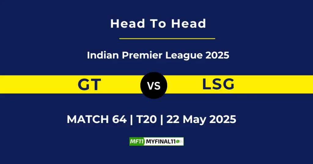 GT vs LSG Player Battle & Head to Head Team Stats – Indian Premier League 2025