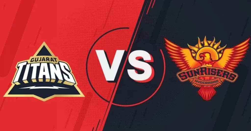 GT vs SRH Dream11 Team Prediction for Today’s Match 51 – Best Fantasy Cricket Tips