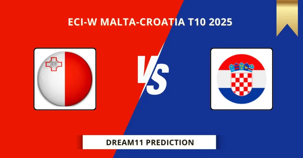 MLT-W vs CRO-W Dream11 Prediction Today: Match 1 Fantasy Tips, Captain & Vice Captain Pick | ECI-W Malta-Croatia 2025