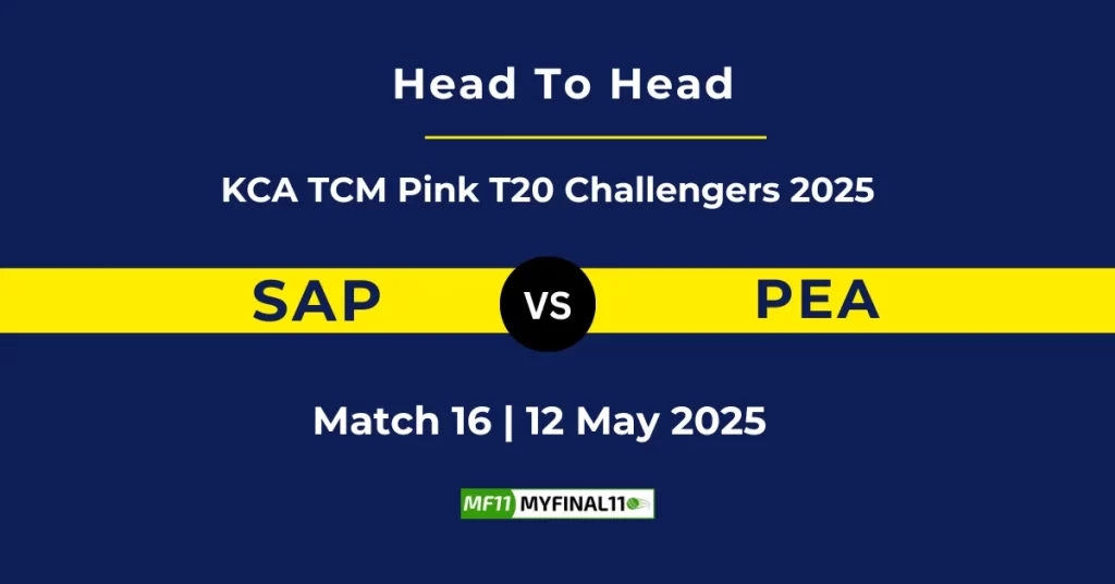 SAP vs PEA Player Battle & Head to Head Team Stats – Kerala Women’s T20 Challengers Trophy 2025