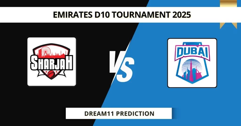 SHA vs DUB Dream11 Prediction Today: Match 24 Fantasy Tips, Captain & Vice Captain Pick | Emirates D10 2025