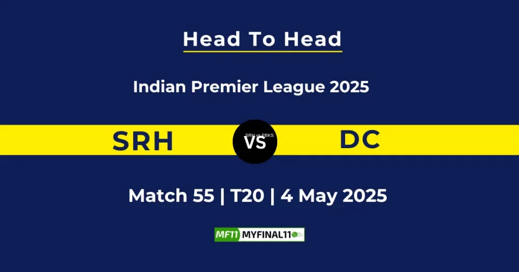 SRH vs DC Player Battle & Head to Head Team Stats – Indian Premier League 2025
