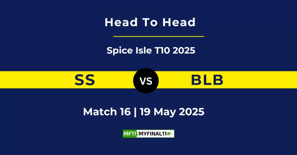 SS vs BLB Player Battle & Head to Head Team Stats – Spice Isle T10 2025
