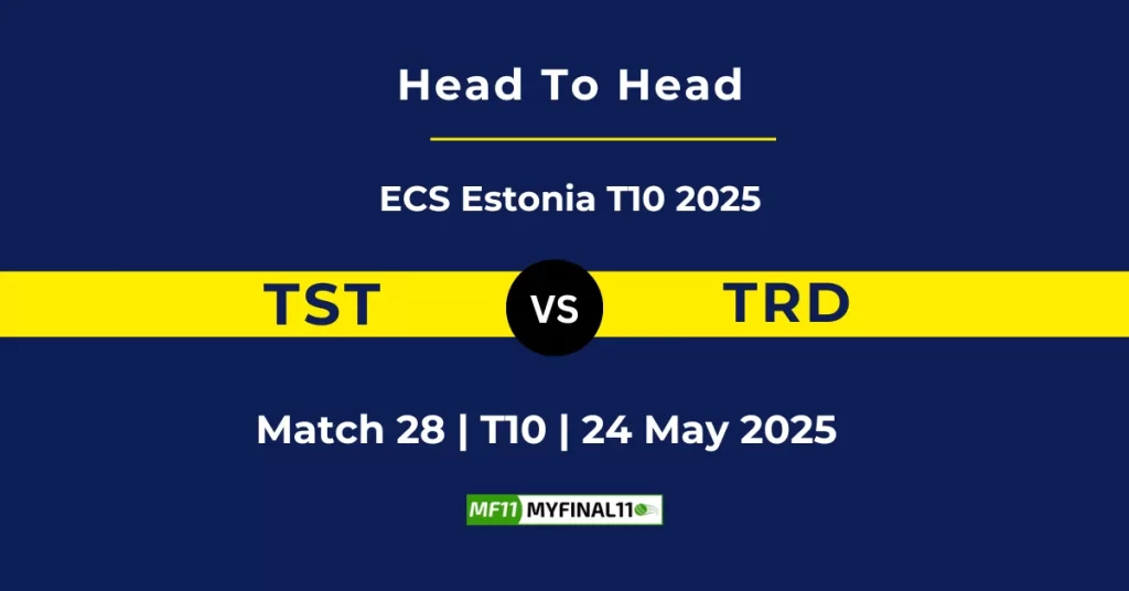 TST vs TRD Player Battle & Head to Head Team Stats – ECS T10 Estonia 2025