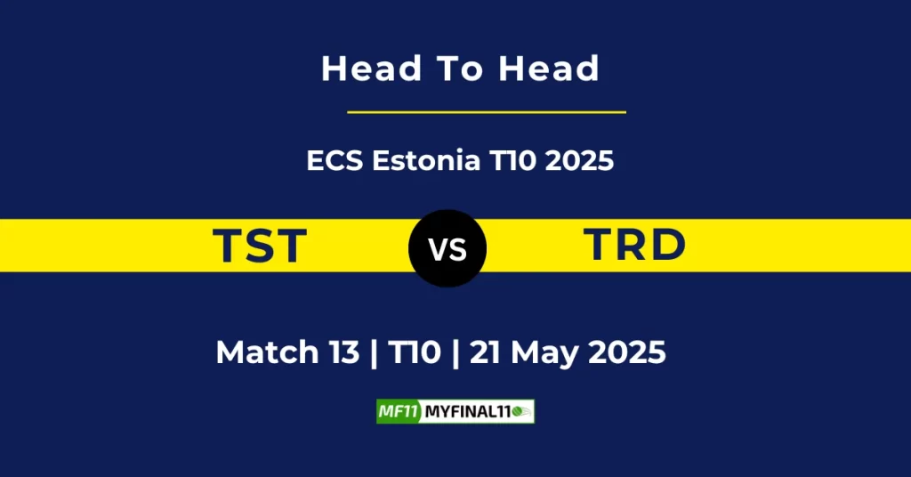 TST vs TRD Player Battle & Head to Head Team Stats – ECS T10 Estonia 2025