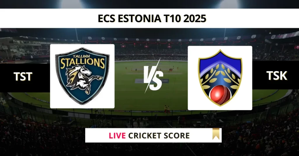 TST vs TSK Live Score: Scorecard, Ball by Ball Commentary – Match 16, ECS T10 Estonia 2025