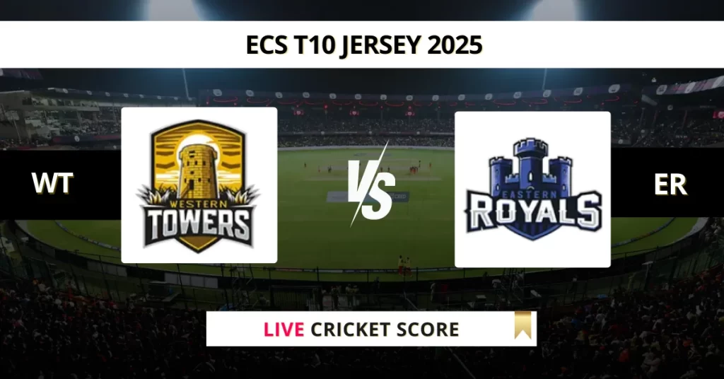 WT vs ER Live Score: Scorecard, Ball by Ball Commentary – Match 5, ECS T10 Jersey 2025