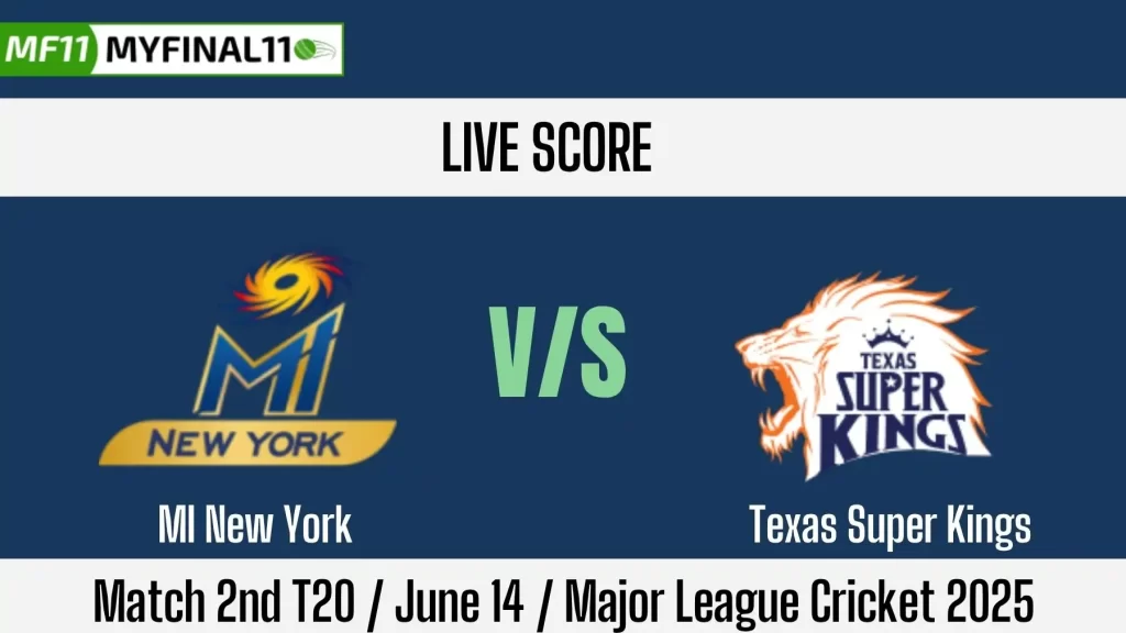 NY vs TEX Live Score: Scorecard, Ball by Ball Commentary – Match 2, Major League Cricket