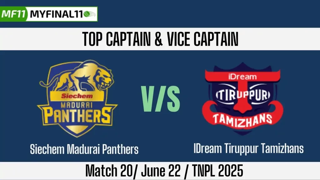 SMP vs ITT Top 3 Captain and Vice-Captain Pick for 20th Match – Tamil Nadu Premier League 2025