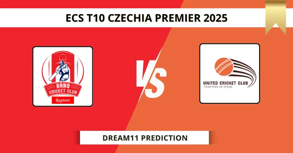 BRN vs UCC Dream11 Prediction Today: Pitch Report, Player Stats, & Fantasy Tips ECS T10 Czechia Premier 2025 – Match 9
