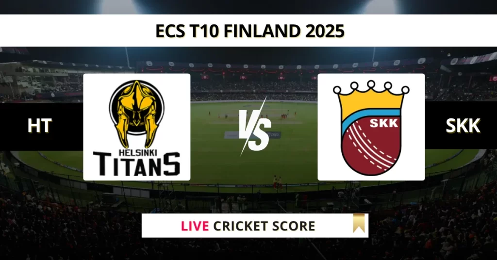 HT vs SKK Live Score: Scorecard, Ball by Ball Commentary – Match 8, ECS Finland T10