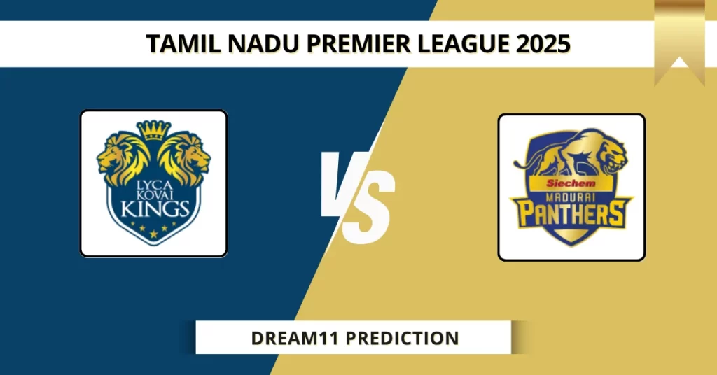 LKK vs SMP Dream11 Prediction Today: Pitch Report, Player Stats, & TNPL 2025 – Match 8