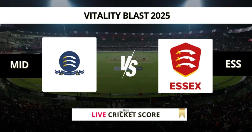 MID vs ESS Live Score: Scorecard, Ball by Ball Commentary – Match 62, Vitality Blast
