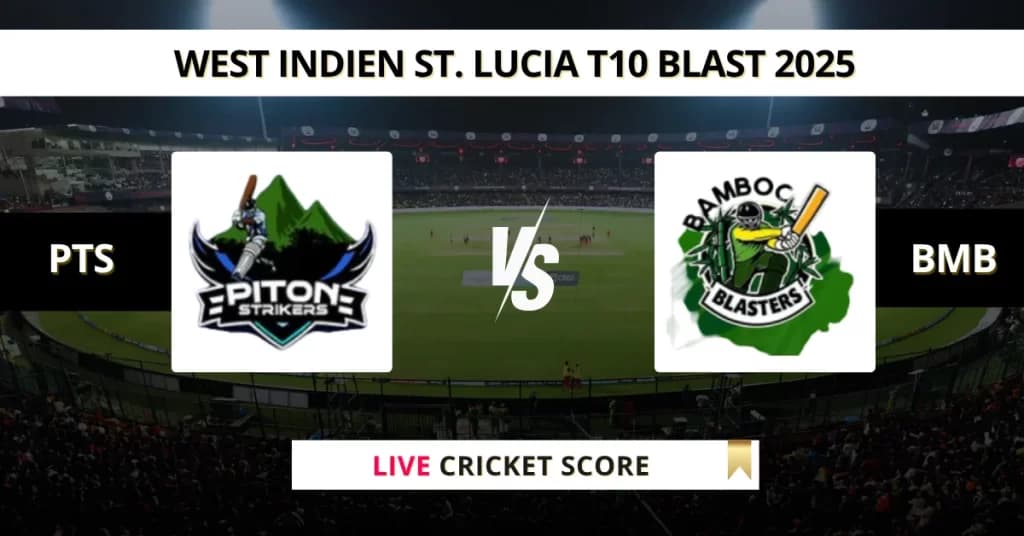 PTS vs BMB Live Score: Scorecard, Ball by Ball Commentary – Match 11, St. Lucia T10 Blast 2025