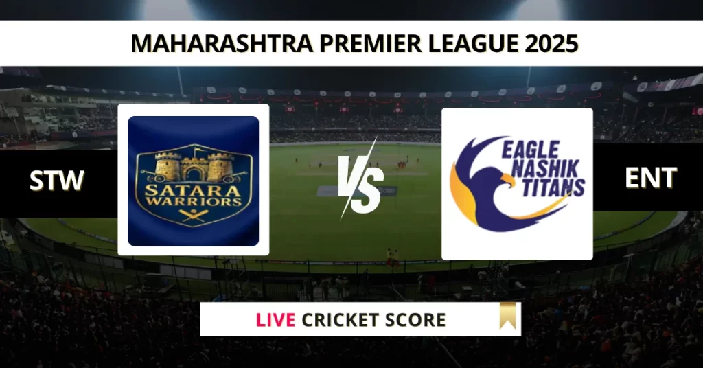 STW vs ENT Live Score: Scorecard, Ball by Ball Commentary – Match 4, Maharashtra T20 Premier League 2025