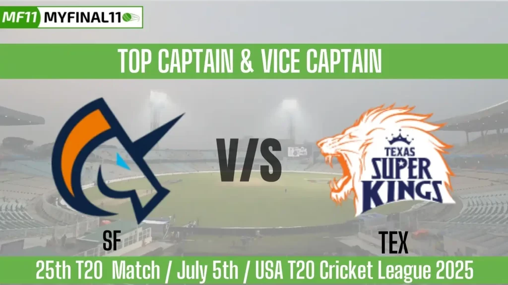 SF vs TEX Top 3 Captain and Vice-Captain Pick for 25th T20 Match – USA T20 Cricket League 2025