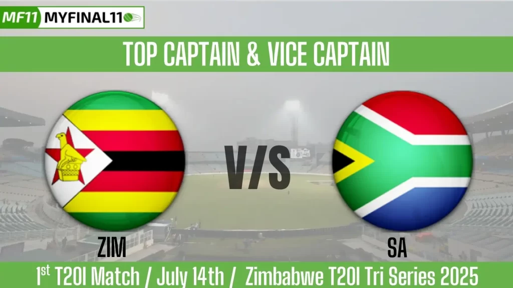 ZIM vs SA Top 3 Captain and Vice-Captain Pick for 1st T20I Match – Zimbabwe T20I Tri Series 2025