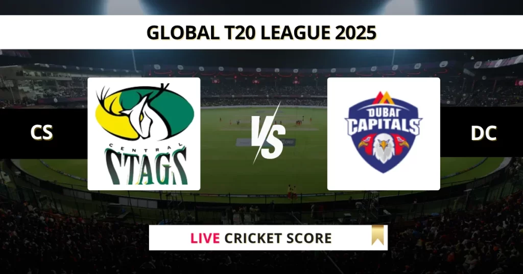 CS vs DC Live Score: Scorecard, Ball by Ball Commentary – 1st Match, Global Super League