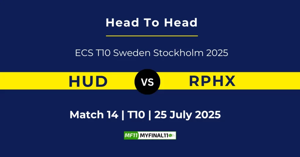 HUD vs RPHX Player Battle & Head to Head Team Stats – ECS T10 Stockholm 2025