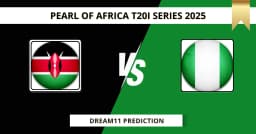 KEN vs NIG Dream11 Prediction Today: Pitch Report, Player Stats, & Fantasy Tips Pearl of Africa T20I 2025 – Match 17