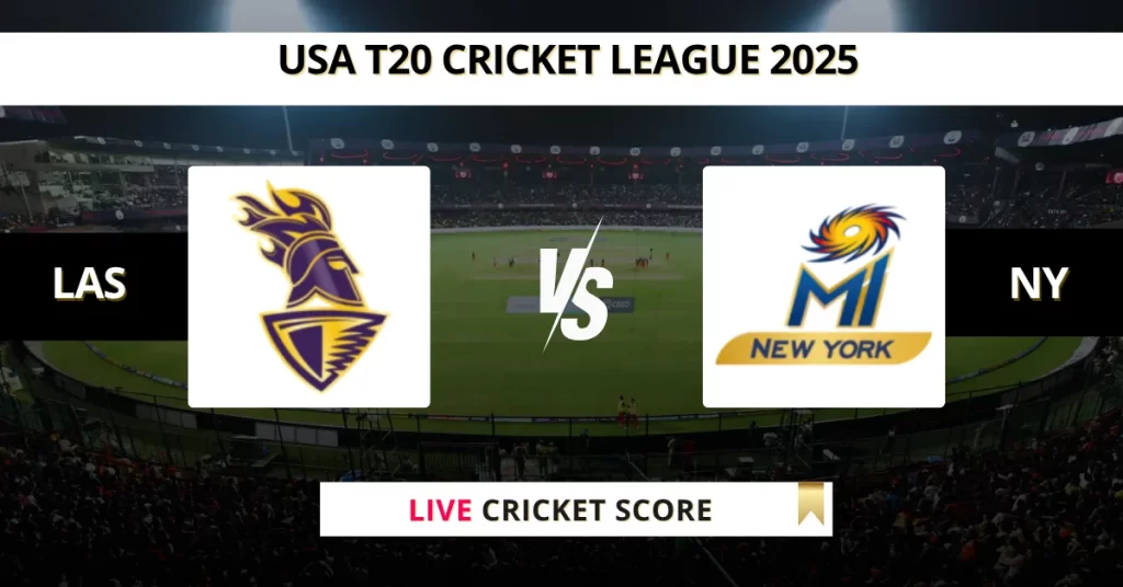 LAS vs NY Live Score: Scorecard, Ball by Ball Commentary – Match 24, USA T20 Cricket League 2025