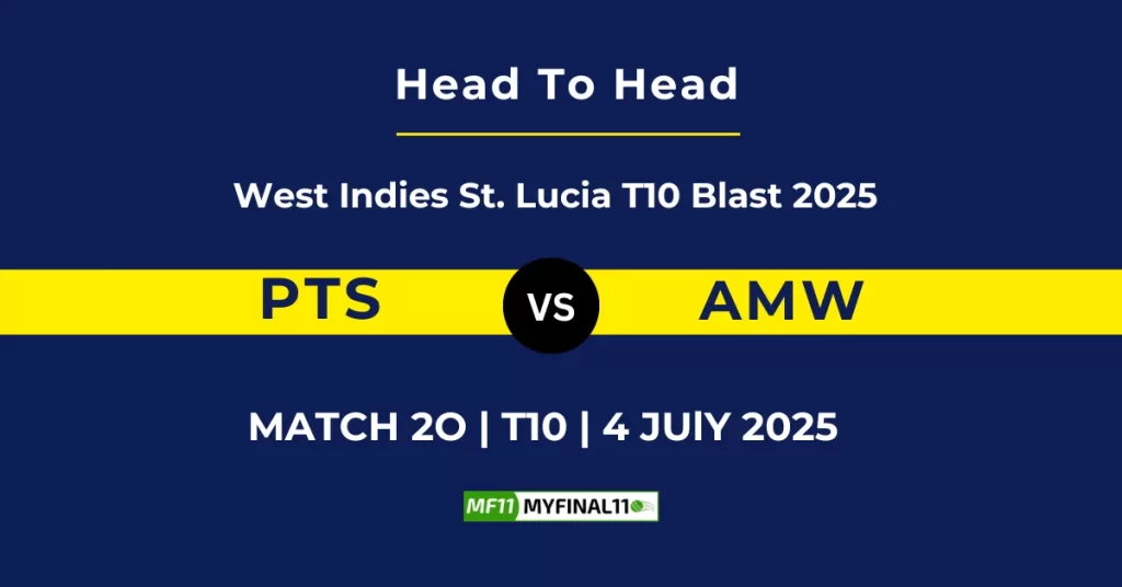 PTS vs AMW Player Battle & Head to Head Team Stats – St. Lucia T10 Blast 2025
