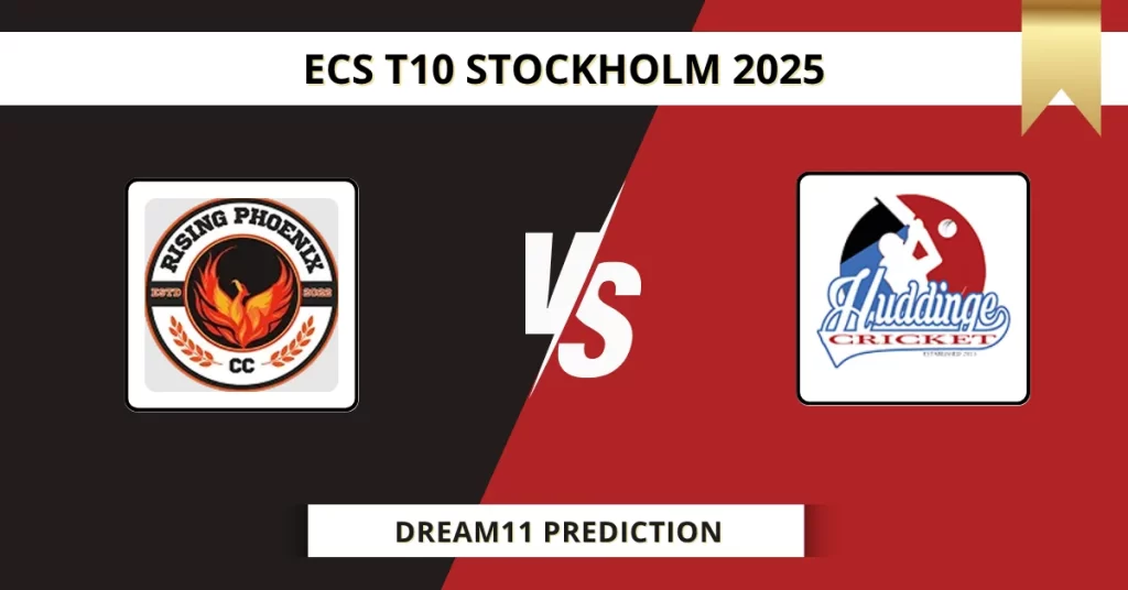 RPHX vs HUD Dream11 Prediction Today: Pitch Report, Player Stats, & Fantasy Tips ECS T10 Stockholm 2025 – Match 7
