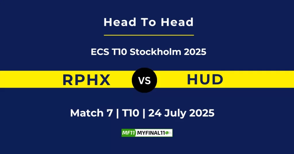 RPHX vs HUD Player Battle & Head to Head Team Stats – ECS T10 Stockholm 2025
