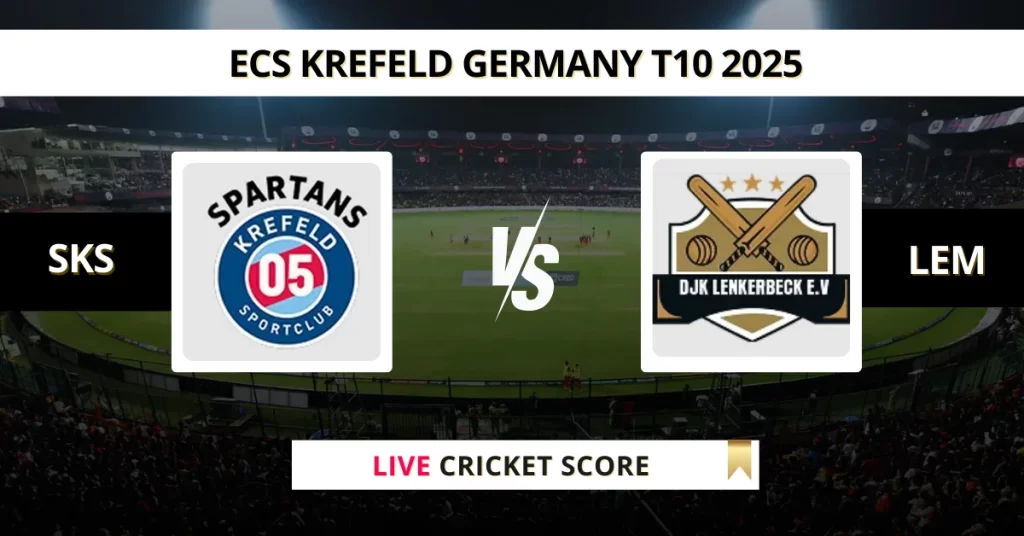 SKS vs LEM Live Score: Scorecard, Ball by Ball Commentary – Match 6, ECS T10 Germany 2025