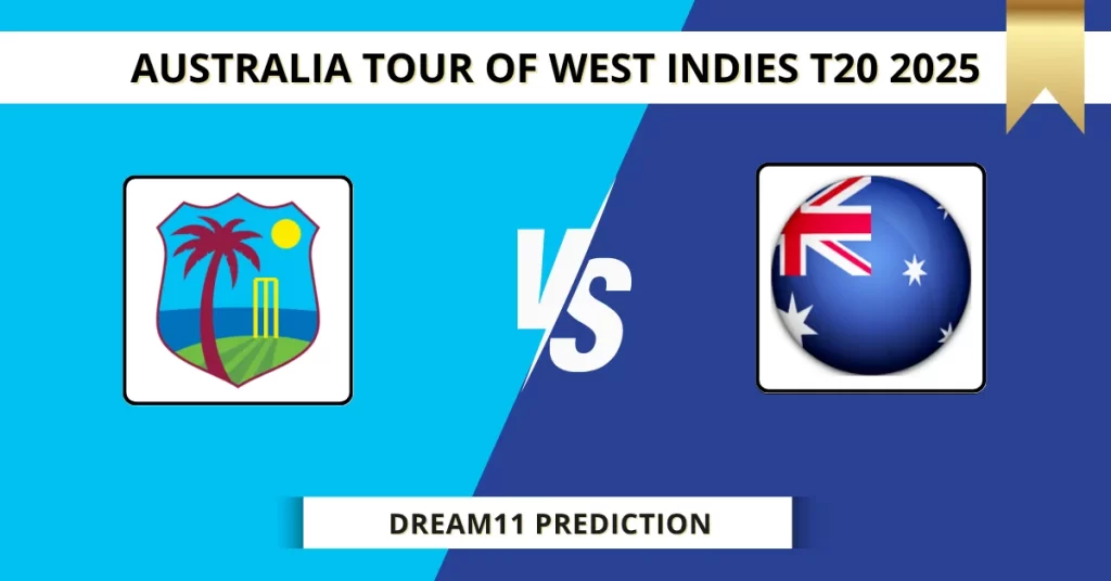 WI vs AUS Dream11 Prediction Today 5th T20I: Pitch Report, Player Stats, & Fantasy Tips WI vs AUS 2025