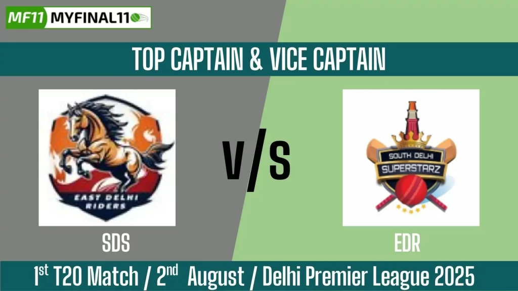 SDS vs EDR Top 3 Captain and Vice-Captain Pick for 1st T20 Match – Delhi Premier League 2025