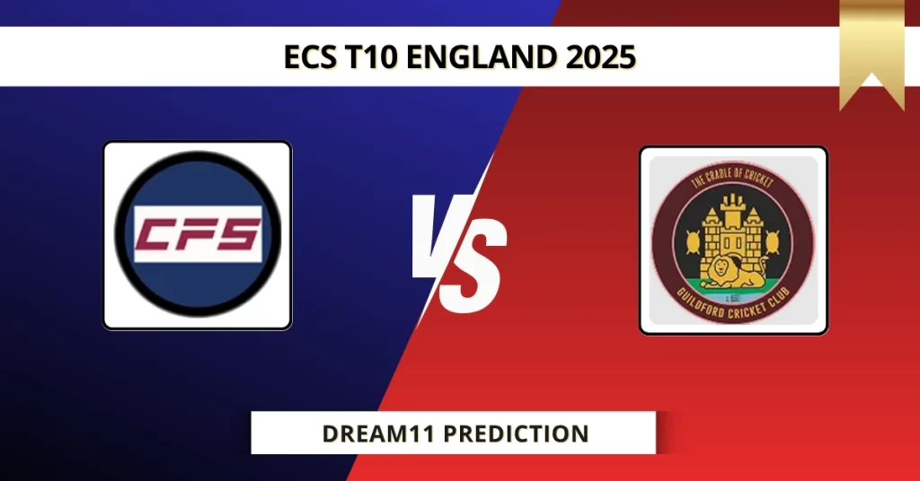 GFD vs CFS Dream11 Prediction Today: Pitch Report, Player Stats, & Fantasy Tips ECS T10 England 2025 – Match 31