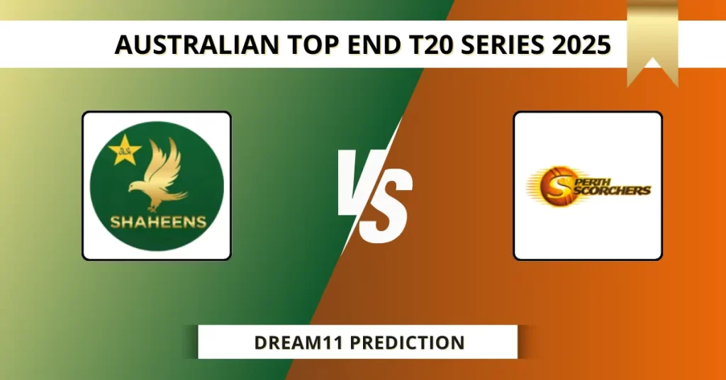 PK-A vs PSA Dream11 Prediction Today: Pitch Report, Player Stats, & Fantasy Tips Top End T20 Series 2025 – Match 8