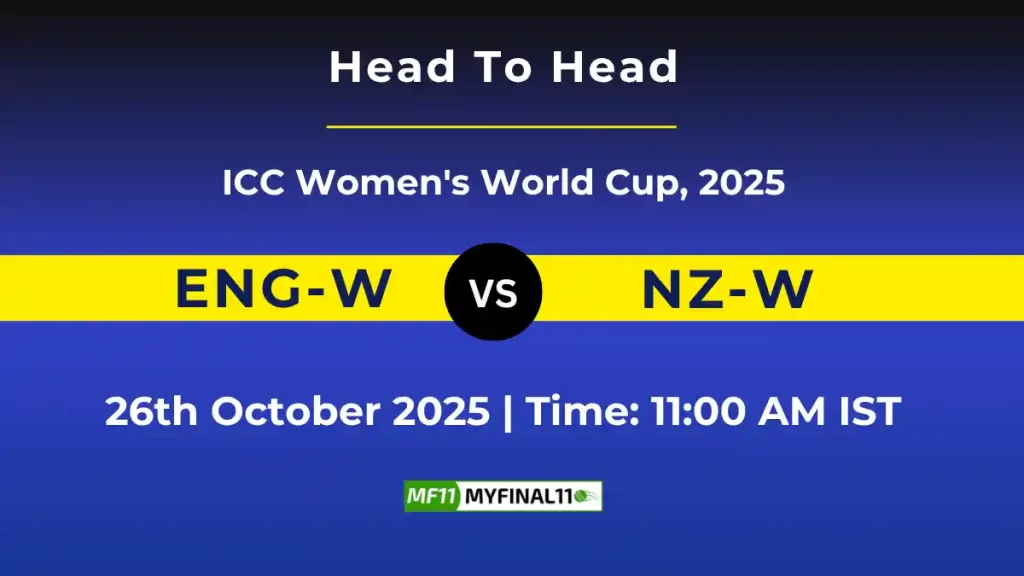 ENG-W vs NZ-W ODI Player Battle & Head to Head Team Stats – ICC Women’s World Cup 2025