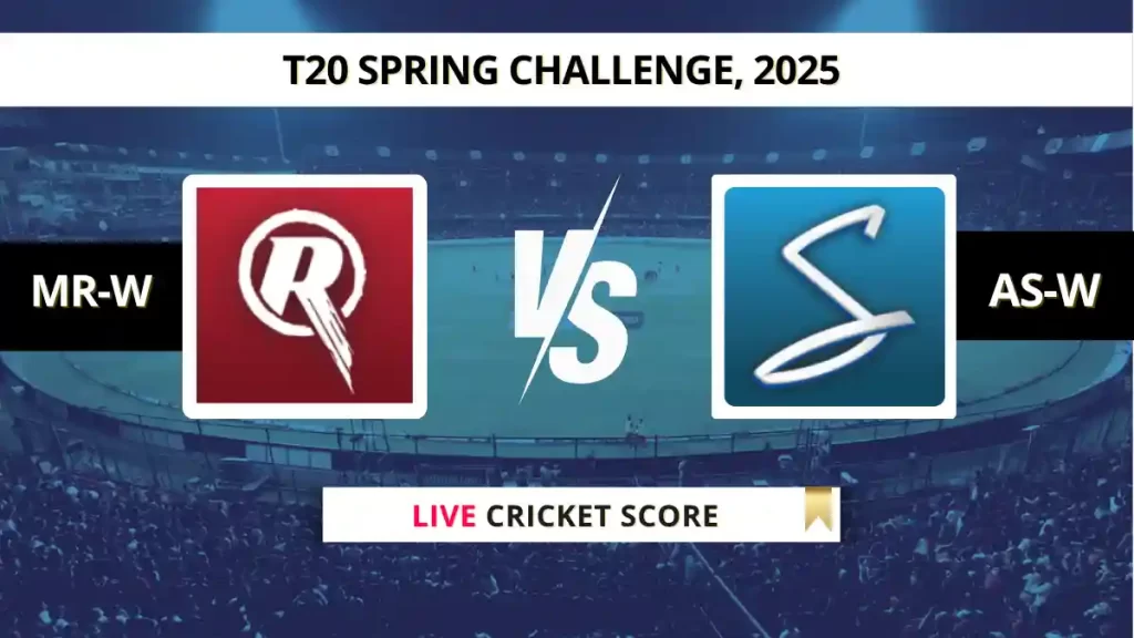 MR-W vs AS-W Live Score: Scorecard, Ball by Ball Commentary – Match 10, T20 Spring 2025