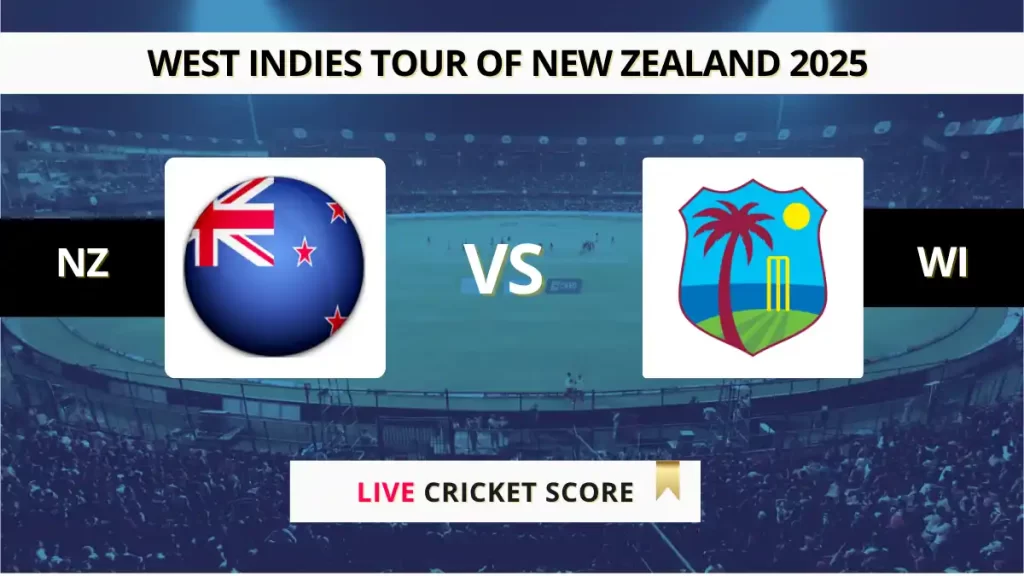 NZ vs WI 2nd ODI Live Cricket Score: Scorecard, Ball by Ball Commentary – West Indies vs New Zealand 2025