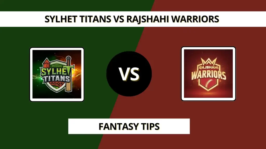 SYT vs RJW Today Match Prediction & Fantasy Team, (BPL, Match 1), in Sylhet Dec 26, 2025