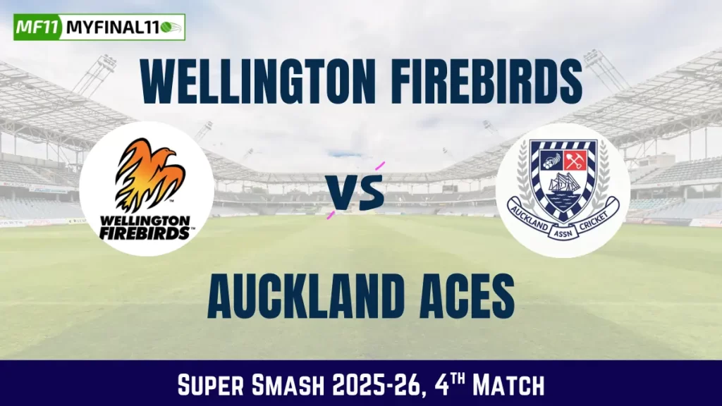 WF vs AA Dream11 Prediction Today (Super Smash, 4th Match), Wellington December 29, 2025 – Fantasy Tips, Playing11, Pitch Report