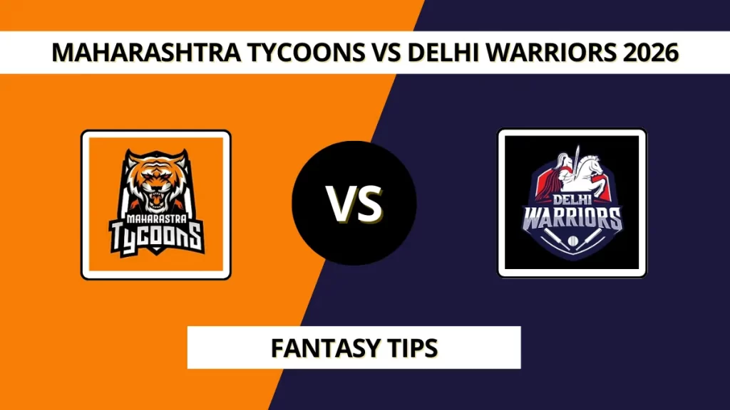 MT vs DW Dream11 Prediction (8th T20), in Verna, Goa, Maharashtra Tycoons vs Delhi Warriors – January 30, 2026, 2:30 PM