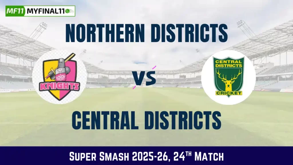 ND vs CS Dream11 Prediction (Super Smash, 24th Match), in Hamilton, January 20, 2026 – Fantasy Tips, Playing11, Pitch Report