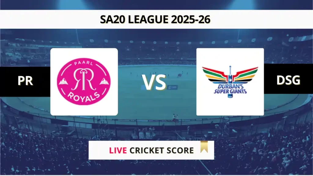 PR vs DSG Live Score, Scorecard, Ball by Ball Match Updates – Match 23, SA20 2025