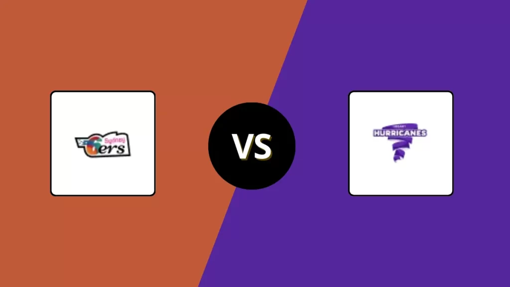 SIX vs HUR Head to Head, Player Battles & Team Stats | Sydney Sixers vs Hobart Hurricanes 2025