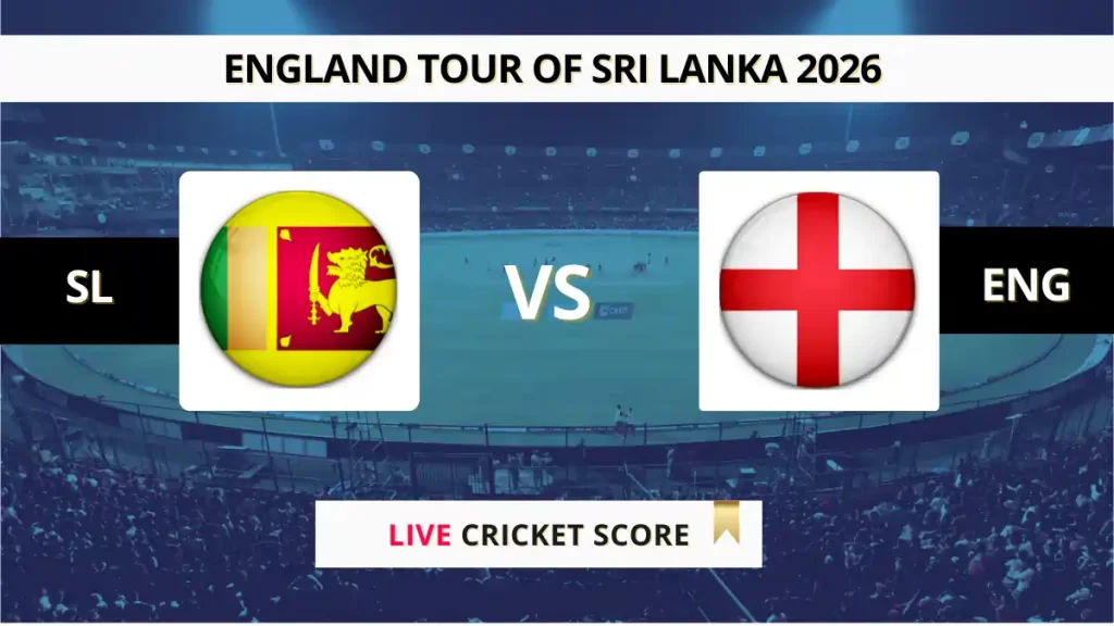 SL vs ENG Live Score, Scorecard, Ball by Ball Match Updates – 1st ODI, England tour of Sri Lanka 2026